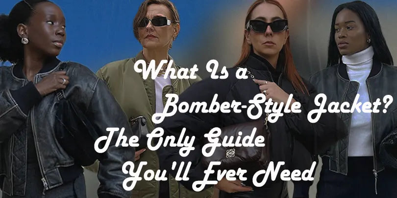 What Is a Bomber-Style Jacket? The Only Guide You'll Ever Need